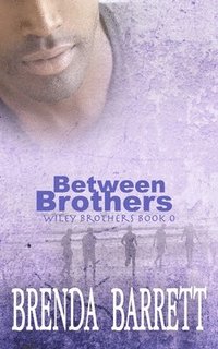 bokomslag Between Brothers