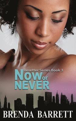 Now or Never 1