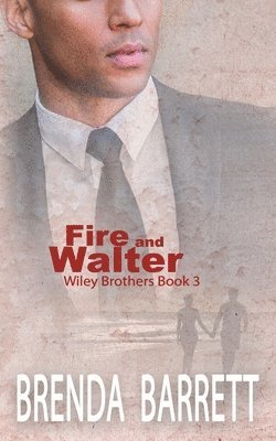 bokomslag Fire and Walter