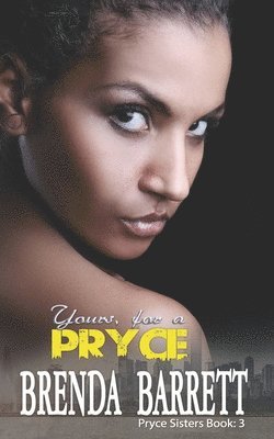 Brenda Barrett - Yours, For A Pryce, Häftad