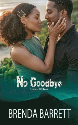 No Goodbye 1