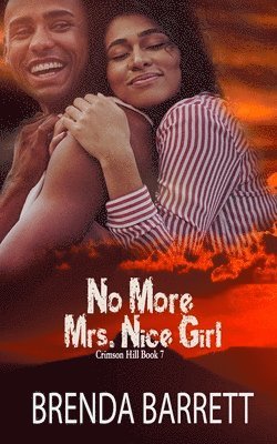 No More Mrs. Nice Girl 1