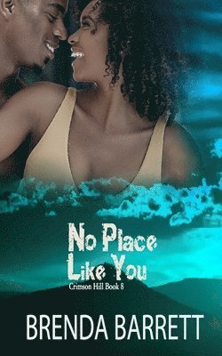 No Place Like You 1