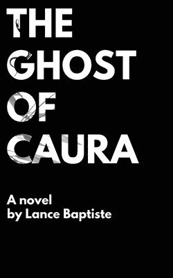The Ghost of Caura 1