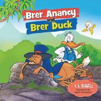 bokomslag Brer Anancy and Brer Duck