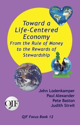 bokomslag Toward a Life-Centered Economy