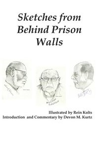 bokomslag Sketches from Behind Prison Walls