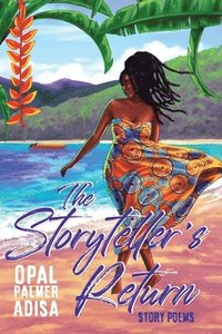 bokomslag The Storyteller's Return: Story Poems