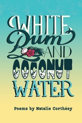 White Rum and Coconut Water 1