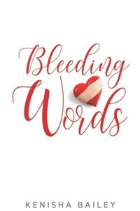 bokomslag Bleeding Words