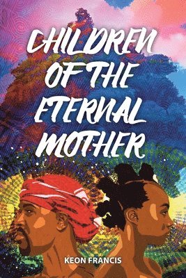 Children of the eternal mother 1