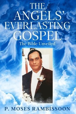 The Angels' Everlasting Gospel 1