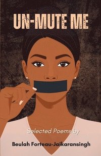 bokomslag Un-Mute Me