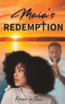 Maia's Redemption 1