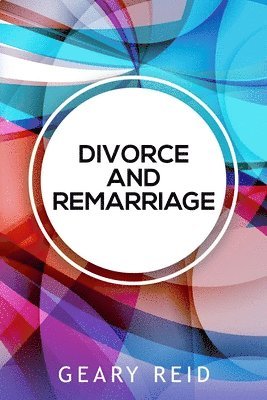 bokomslag Divorce and Remarriage