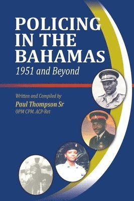 bokomslag Policing In The Bahamas