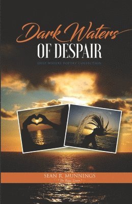 Dark Waters of Despair 1