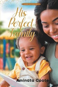 bokomslag His Perfect Family