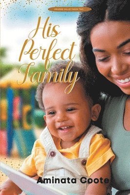 His Perfect Family 1
