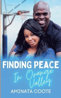 bokomslag Finding Peace in Orange Valley