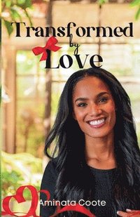 bokomslag Transformed by Love