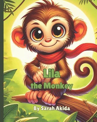 bokomslag Lila the Monkey