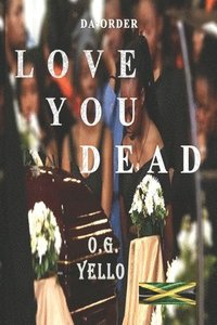 bokomslag Love You Dead
