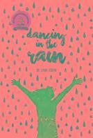 bokomslag Dancing in the Rain