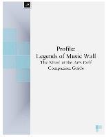 bokomslag Profile: Legends of Music Wall: The Mural at the Arts Café Companion Guide