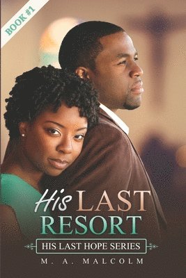 His Last Resort 1