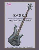 bokomslag Bass-1: Beginning Bass Guitar, Music Theory, Sight Reading