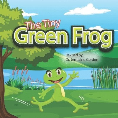 Jermaine Gordon - Tiny Green Frog, Häftad
