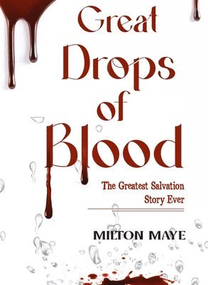 Great Drops of Blood 1