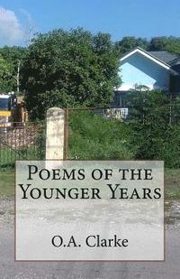 bokomslag Poems of the Younger Years