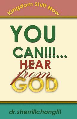 Sherrill Chong - YOU CAN... Hear From God, Häftad