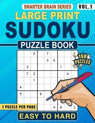 Extra Large Print Sudoku Puzzle Book Easy to Hard 1