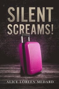 bokomslag Silent Screams
