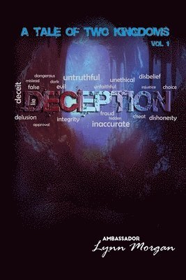 Deception: A Tale of Two Kingdoms Vol. 1 1