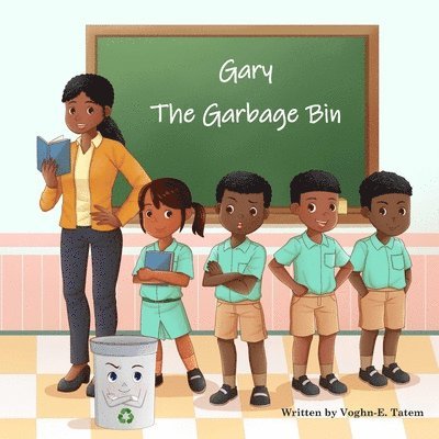 Gary The Garbage Bin 1