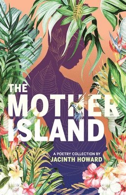 Jacinth Howard - Mother Island, Häftad