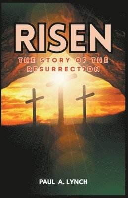 Paul A Lynch - Risen, Häftad