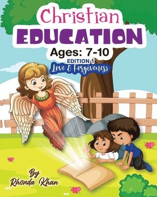 Christian Education- Edition 1 (Ages 7-10) 1