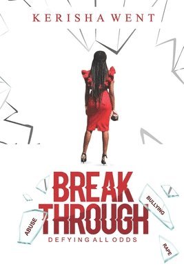 bokomslag Breakthrough: Defying All Odds