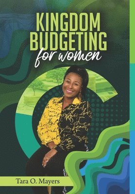 bokomslag Kingdom Budgeting for Women