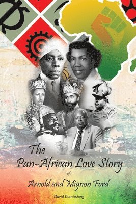 David Comissiong - Pan-African Love Story of Arnold and Mignon Ford, Häftad