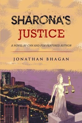 Jonathan Mario Bhagan - Sharona's Justice by Jonathan Bhagan, Häftad