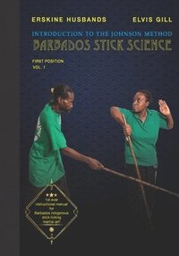 bokomslag Introduction to The Johnson Method of Barbados Stick Science