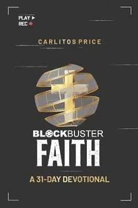 bokomslag Blockbuster Faith