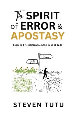 bokomslag Spirit of Error & Apostasy