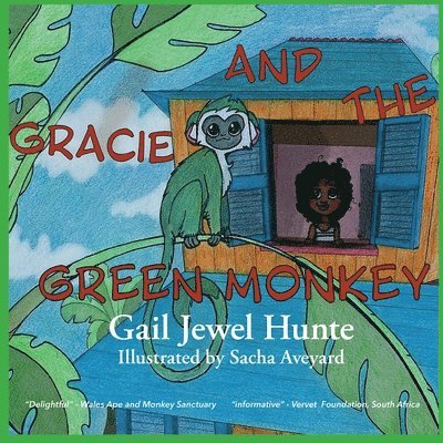 Gracie and the Green Monkey 1